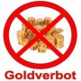  Ist ein Goldverbot möglich? | bds-online.info